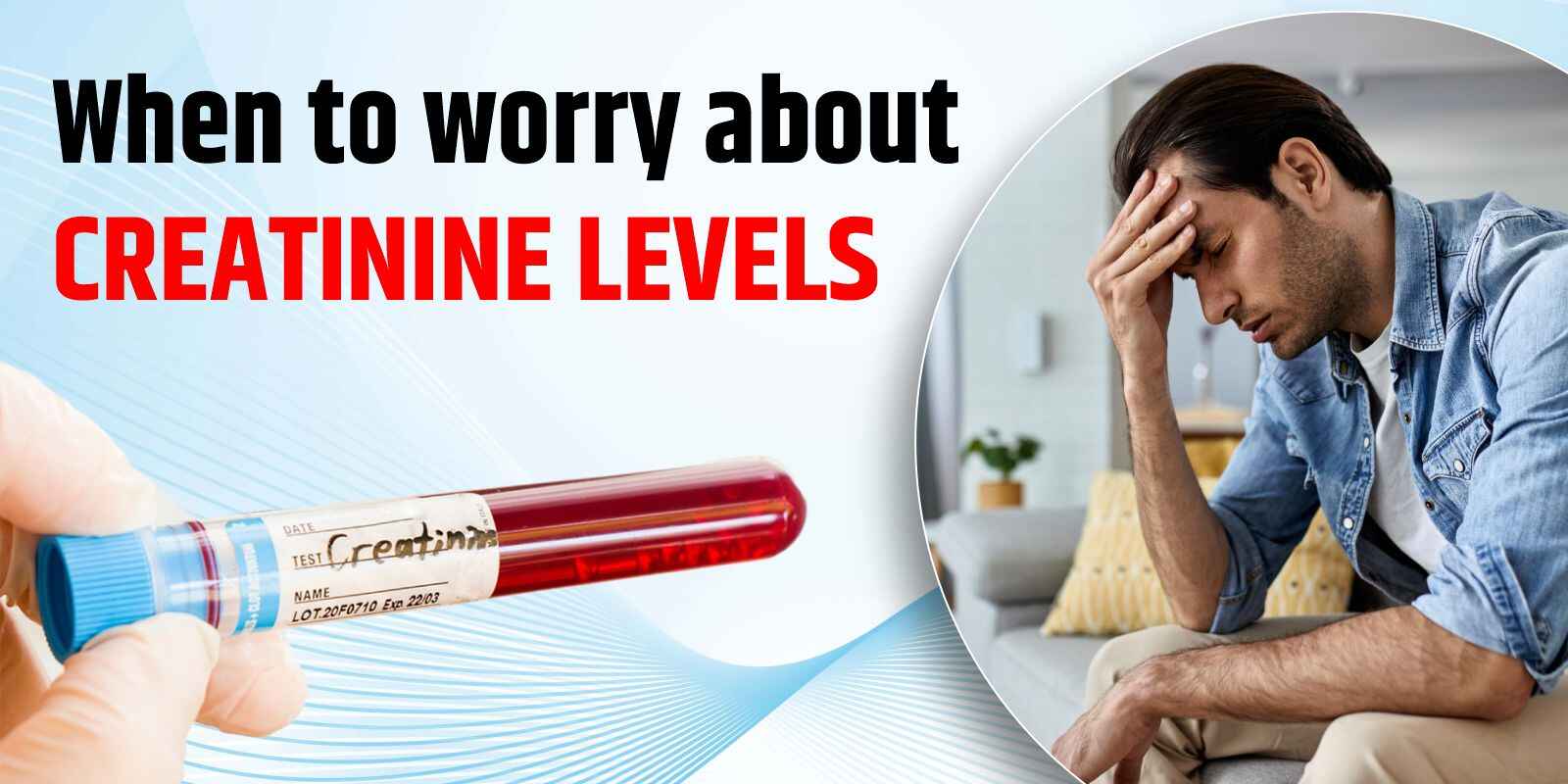 When to worry about creatinine levels